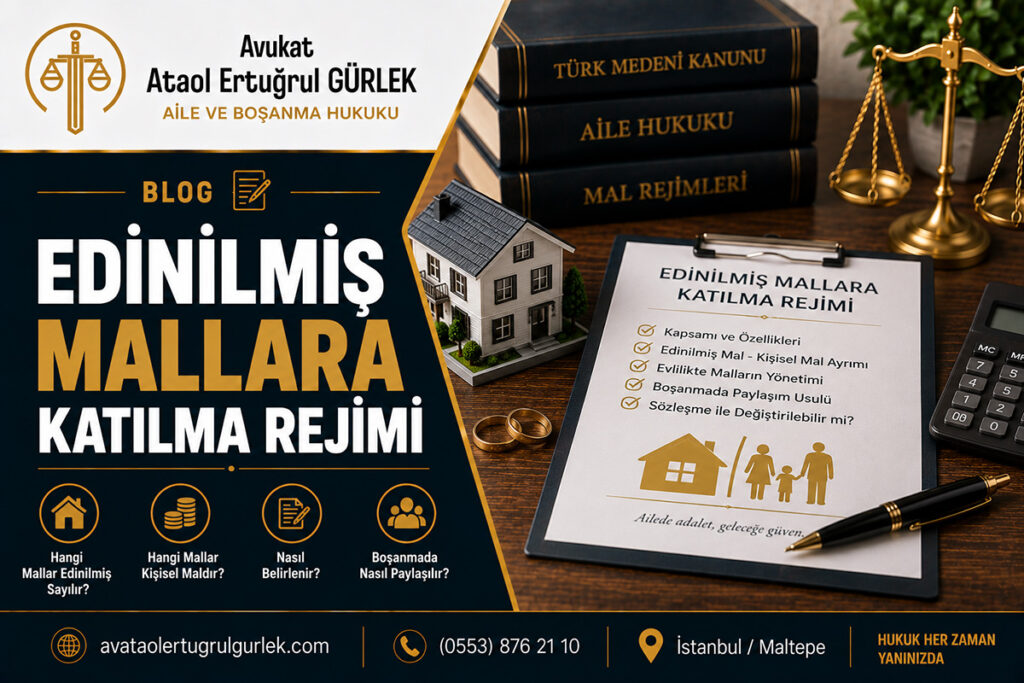 Edinilmiş Mallara Katılma Rejimi