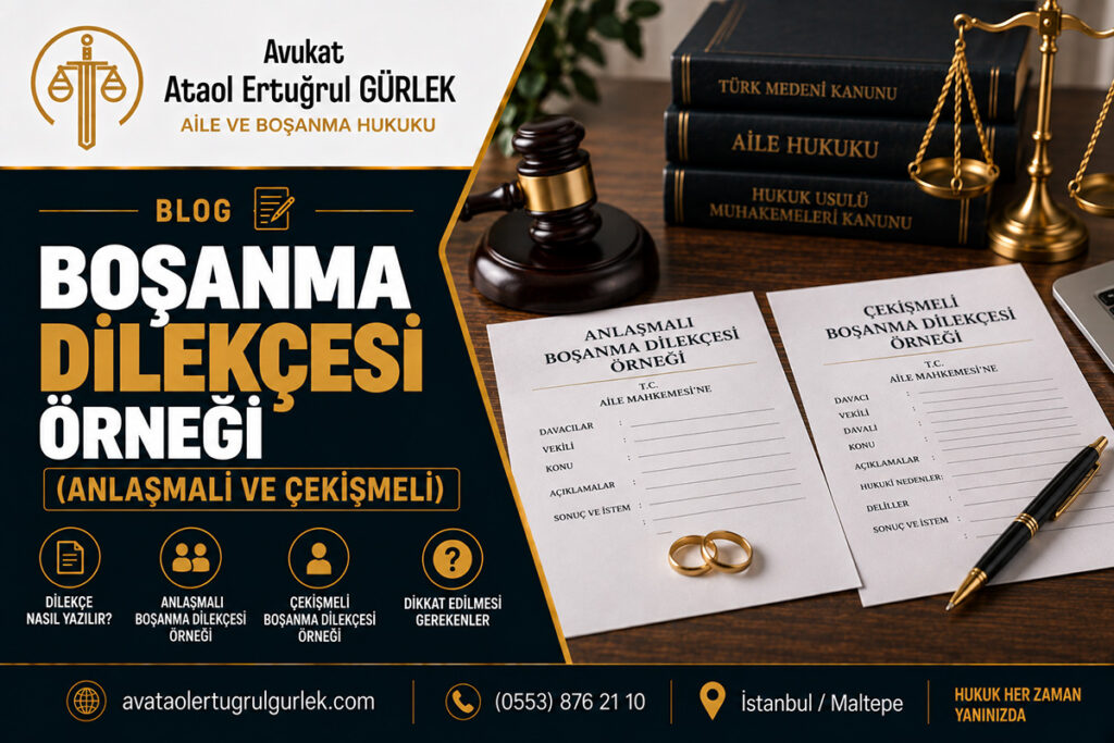Boşanma Dilekçesi Örneği (Anlaşmalı ve Çekişmeli)